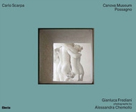 Carlo Scarpa. Canova Museum Possagno. Ediz. inglese - Librerie.coop Carlo Scarpa. Canova Museum Possagno. Ediz. inglese - Librerie.coop
