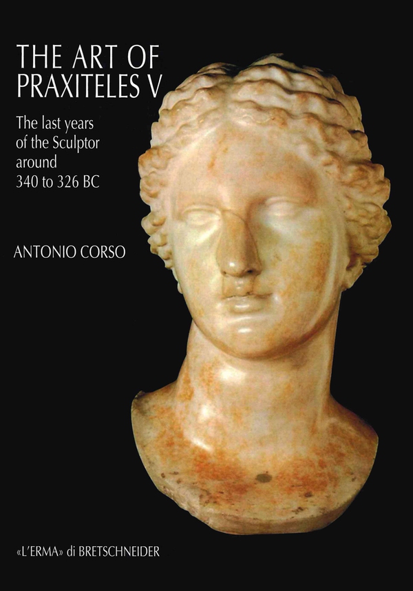 The Art of Praxiteles V - Librerie.coop