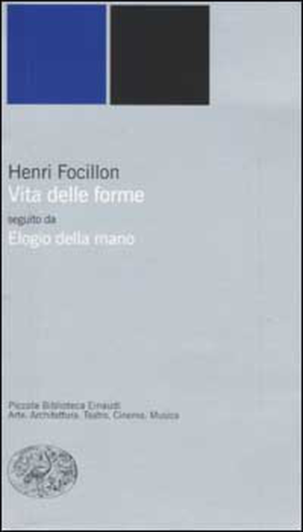 Vita delle forme-Elogio della mano - Librerie.coop Vita delle forme-Elogio della mano - Librerie.coop