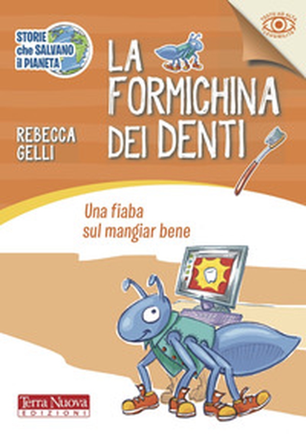 La formichina dei denti - Librerie.coop La formichina dei denti - Librerie.coop