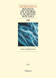 Meridiana. Rivista di storia e scienze sociali - Vol. 106 - Librerie.coop
