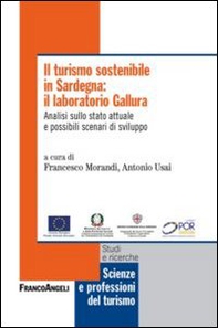 Il turismo sostenibile in Sardegna: il laboratorio Gallura. Analisi sullo stato attuale e possibili scenari di sviluppo - Librerie.coop