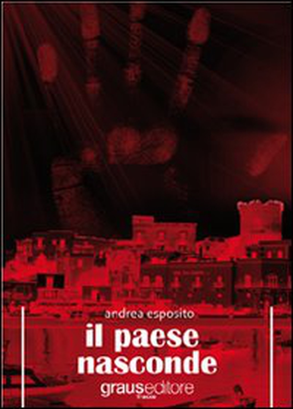 Il paese nasconde - Librerie.coop Il paese nasconde - Librerie.coop