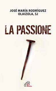 La passione - Librerie.coop