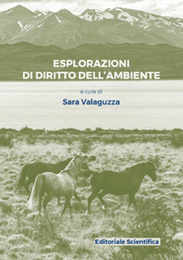 Esplorazioni di diritto dell'ambiente - Librerie.coop Esplorazioni di diritto dell'ambiente - Librerie.coop