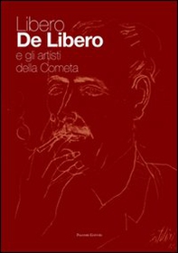 Libero De Libero e gli artisti della Cometa - Librerie.coop