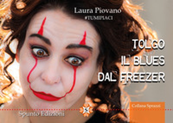 Tolgo il blues dal freezer - Librerie.coop Tolgo il blues dal freezer - Librerie.coop