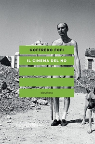 Il cinema del no - Librerie.coop Il cinema del no - Librerie.coop