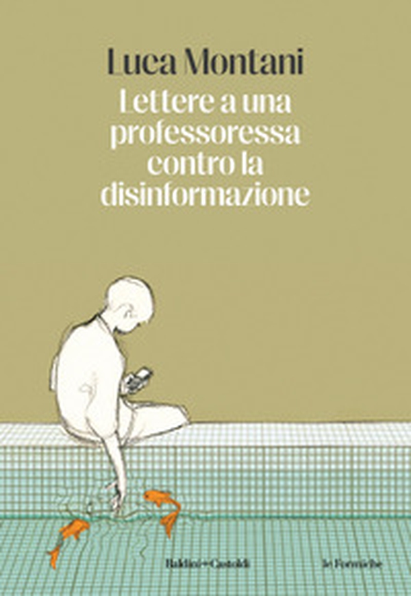 Lettere a una professoressa contro la disinformazione - Librerie.coop Lettere a una professoressa contro la disinformazione - Librerie.coop