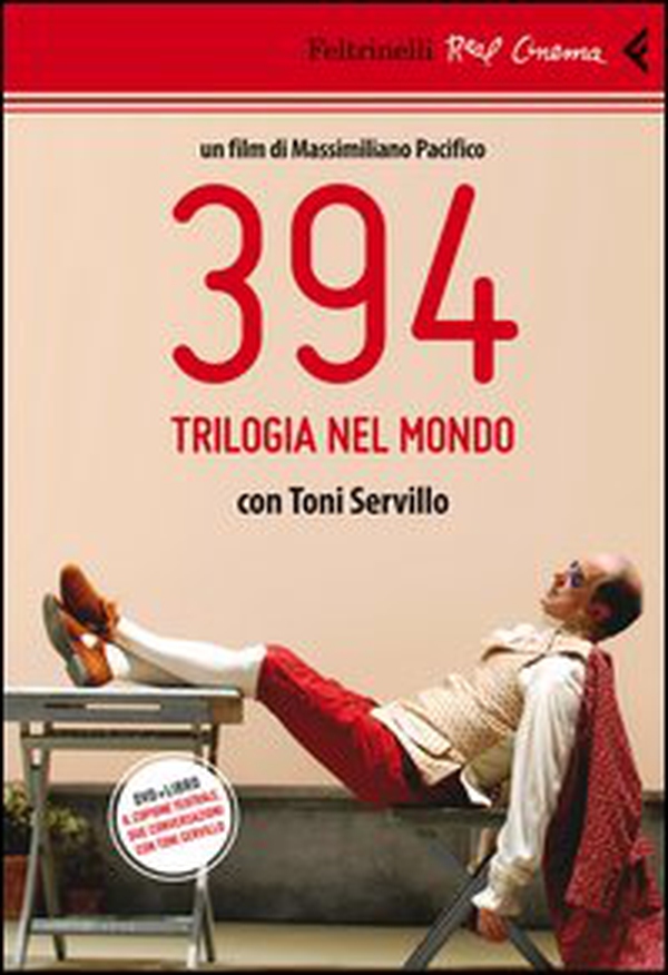 394. Trilogia nel mondo. Con Toni Servillo. DVD - Librerie.coop 394. Trilogia nel mondo. Con Toni Servillo. DVD - Librerie.coop