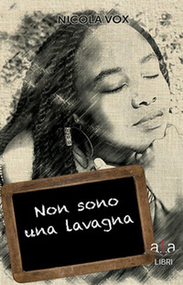 Non sono una lavagna - Librerie.coop Non sono una lavagna - Librerie.coop