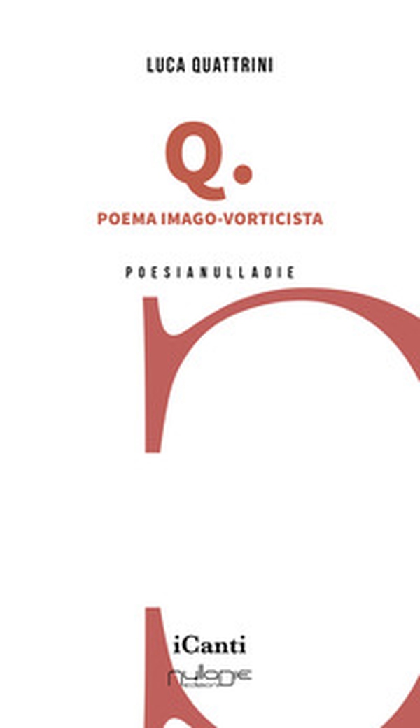 Q. Poema imago-vorticista - Librerie.coop Q. Poema imago-vorticista - Librerie.coop