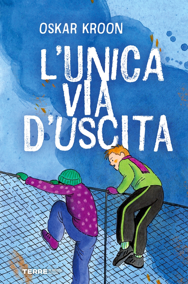L'unica via d'uscita - Librerie.coop