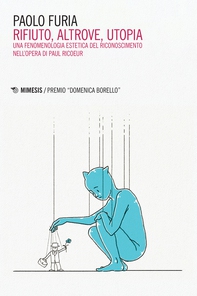 Rifiuto, altrove, utopia - Librerie.coop