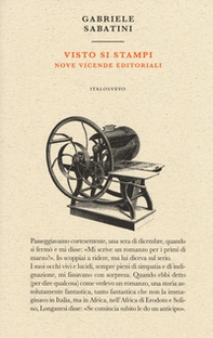 Visto si stampi. Nove vicende editoriali - Librerie.coop