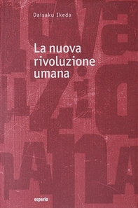 La nuova rivoluzione umana - Vol. 23-24 - Librerie.coop