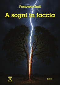 A sogni in faccia - Librerie.coop
