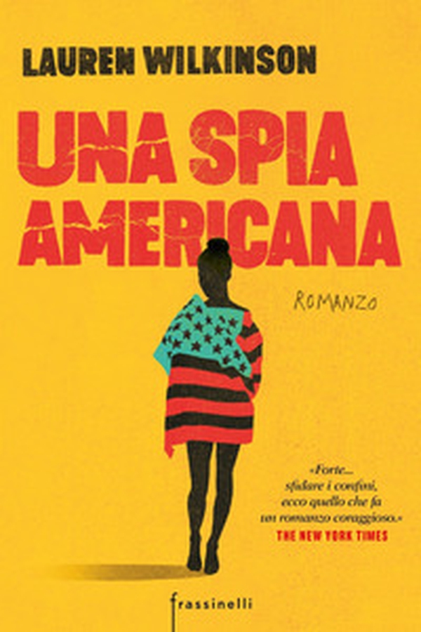Una spia americana - Librerie.coop Una spia americana - Librerie.coop