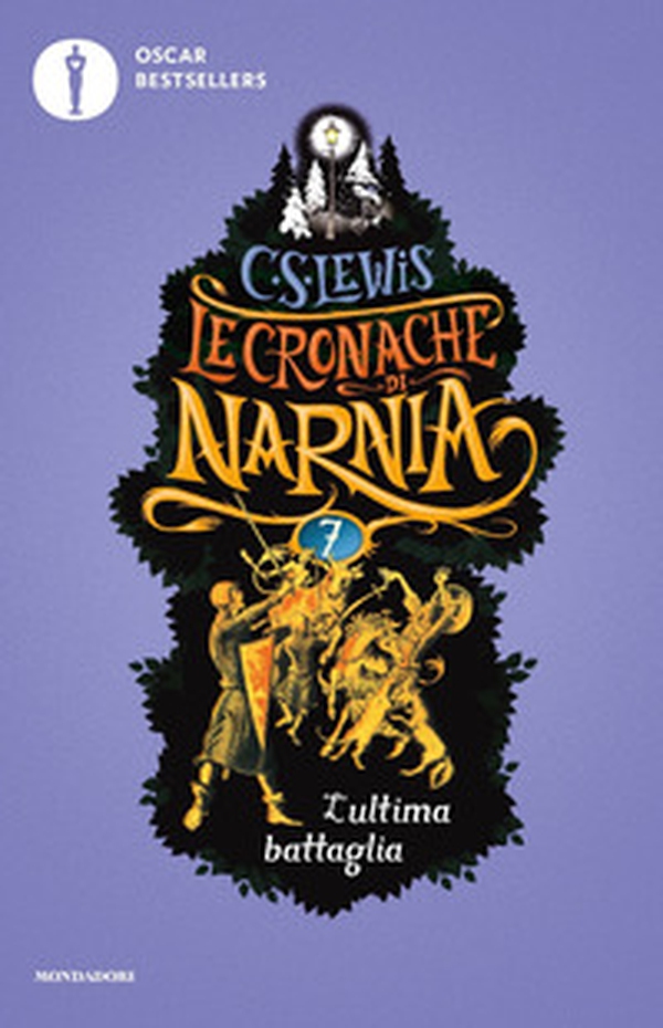 L'ultima battaglia. Le cronache di Narnia - Vol. 7 - Librerie.coop L'ultima battaglia. Le cronache di Narnia - Vol. 7 - Librerie.coop