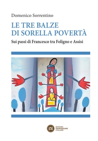 Le tre balze di sorella povertà - Librerie.coop
