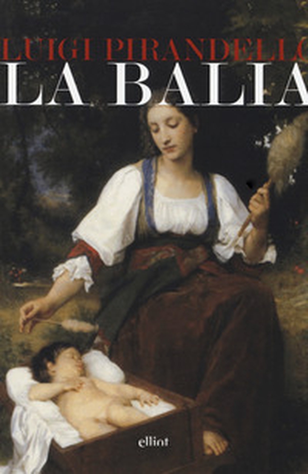 La balia - Librerie.coop La balia - Librerie.coop