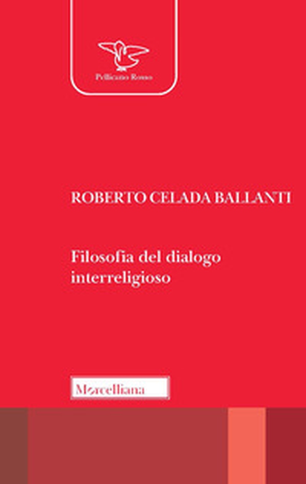 Filosofia del dialogo interreligioso - Librerie.coop Filosofia del dialogo interreligioso - Librerie.coop