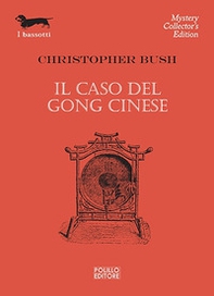 Il caso del gong cinese - Librerie.coop