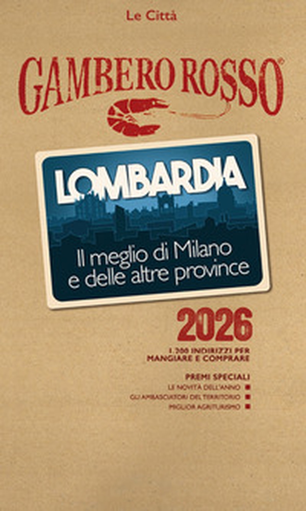 Lombardia. Il meglio di Milano e delle altre province 2026 - Librerie.coop