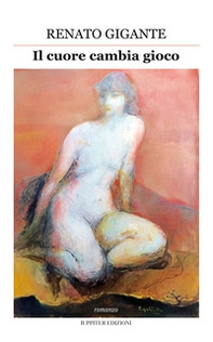 Il cuore cambia gioco - Librerie.coop