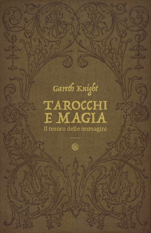 Tarocchi e Magia - Librerie.coop Tarocchi e Magia - Librerie.coop