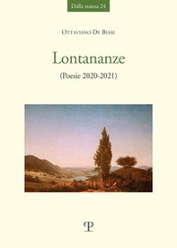 Lontananze. (Poesie 2021-2022) - Librerie.coop Lontananze. (Poesie 2021-2022) - Librerie.coop