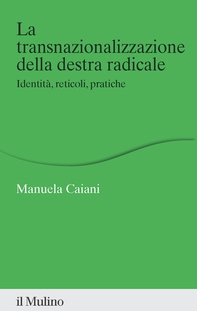 La transnazionalizzazione della destra radicale - Librerie.coop