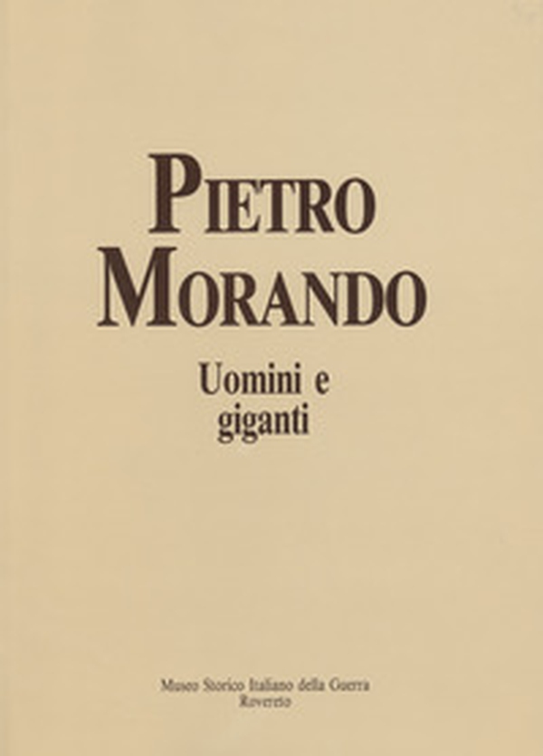 Uomini e giganti. I disegni del fronte e della prigionia (1915-1918) - Librerie.coop Uomini e giganti. I disegni del fronte e della prigionia (1915-1918) - Librerie.coop