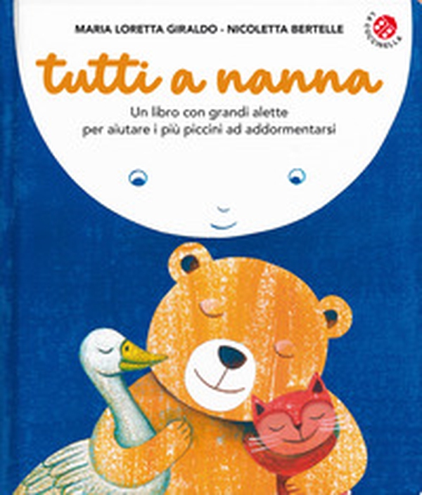 Tutti a nanna! - Librerie.coop Tutti a nanna! - Librerie.coop