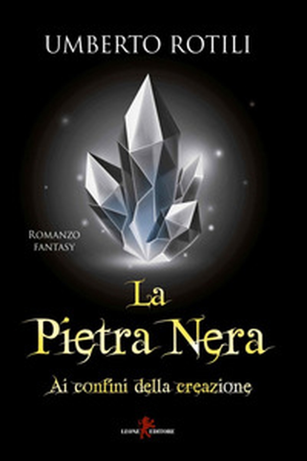 Ai confini della creazione. La pietra nera - Librerie.coop Ai confini della creazione. La pietra nera - Librerie.coop