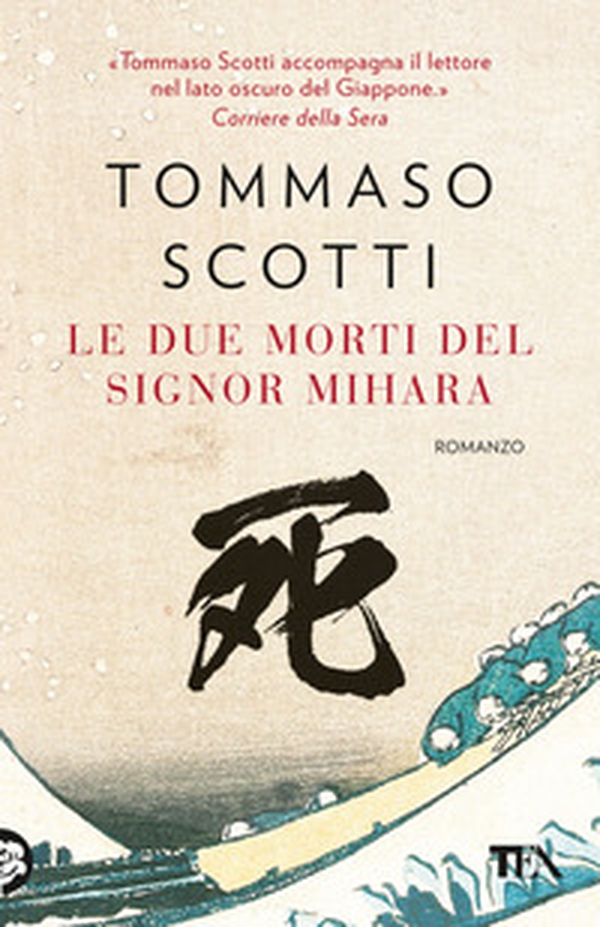 Le due morti del signor Mihara - Librerie.coop Le due morti del signor Mihara - Librerie.coop