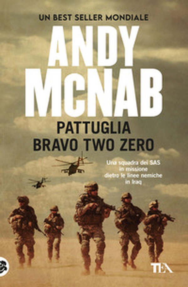Pattuglia Bravo two zero - Librerie.coop Pattuglia Bravo two zero - Librerie.coop