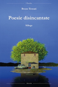 Poesie disincantate - Librerie.coop