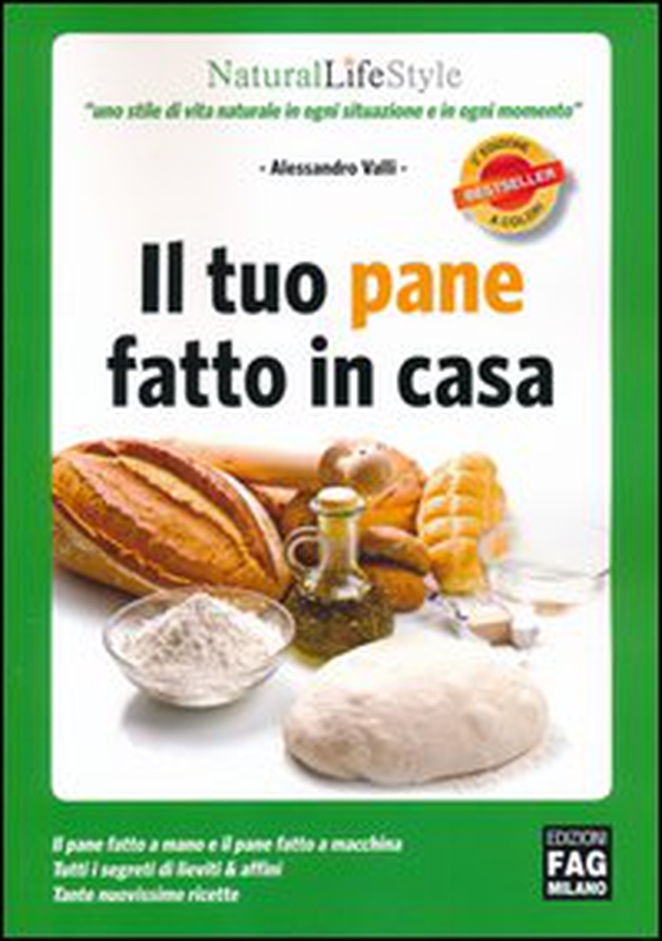 Il tuo pane fatto in casa - Librerie.coop Il tuo pane fatto in casa - Librerie.coop