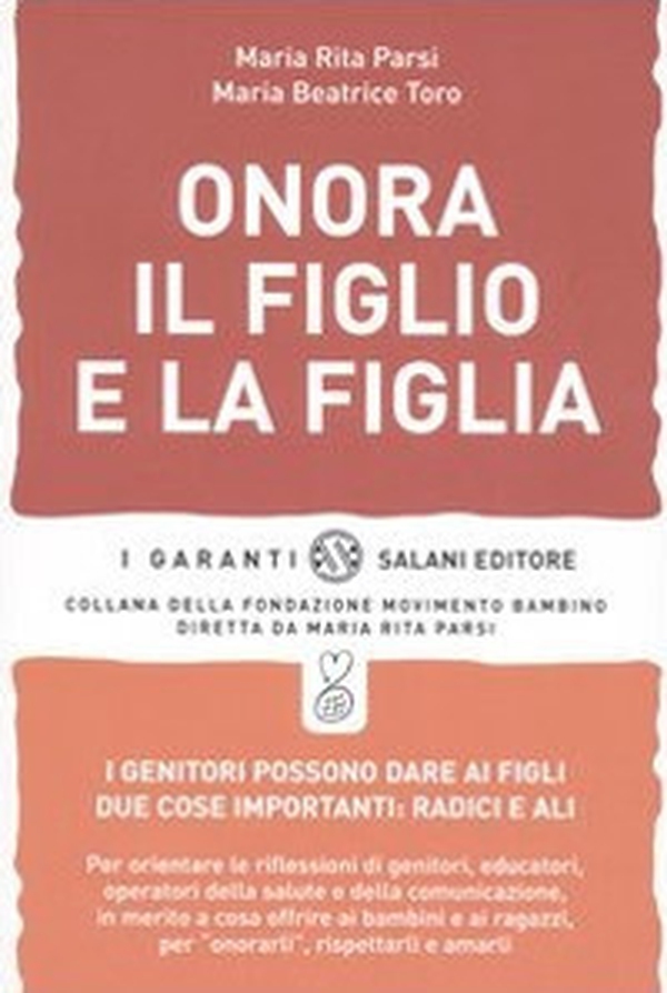 Onora il figlio e la figlia - Librerie.coop Onora il figlio e la figlia - Librerie.coop