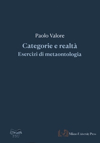 Categorie e realtà. Esercizi di metaontologia - Librerie.coop
