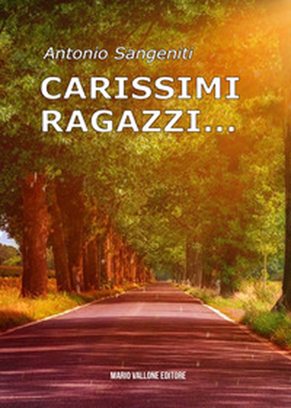 Carissimi ragazzi... - Librerie.coop Carissimi ragazzi... - Librerie.coop
