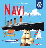 Navi. Sorprendenti pop-up! - Librerie.coop
