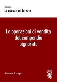 Le operazioni di vendita del compendio pignorato - Librerie.coop