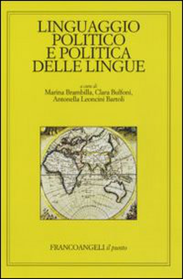 Linguaggio politico e politica delle lingue - Librerie.coop Linguaggio politico e politica delle lingue - Librerie.coop
