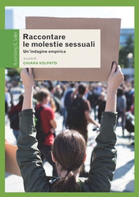 Raccontare le molestie sessuali. Un'indagine empirica - Librerie.coop Raccontare le molestie sessuali. Un'indagine empirica - Librerie.coop