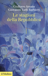 Le stagioni della Repubblica - Librerie.coop