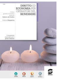 Diritto ed Economia per Operatori del benessere - Librerie.coop