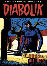 Diabolik 163. Corsa all'oro - Librerie.coop