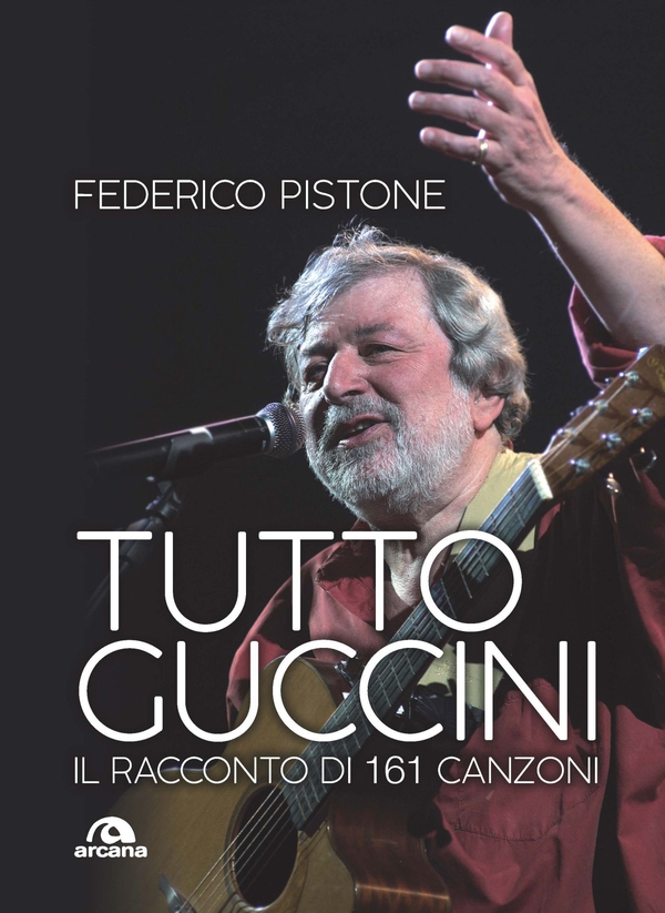 Tutto Guccini - Librerie.coop Tutto Guccini - Librerie.coop